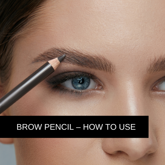 Brow Pencil – How to Use